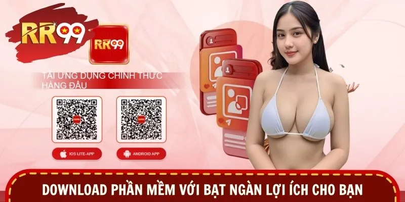 Download phần mềm với bạt ngàn lợi ích cho bạn